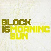 Morning Sun - CD Audio di Block 16