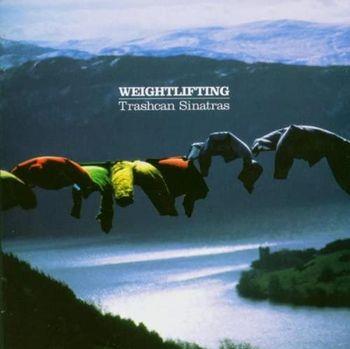 Weightlifting - Vinile LP di Trashcan Sinatras