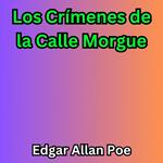Los Crímenes de la Calle Morgue