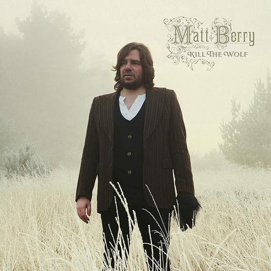 Kill the Wolf - Vinile LP di Matt Berry