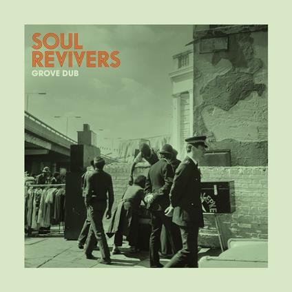 Grove Dub - Vinile LP di Soul Revivers