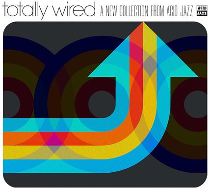 Totally Wire... A New Collection from Acid Jazz - Vinile LP