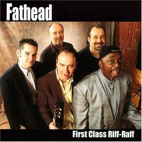 First Class Riff-Raff - CD Audio di Fathead