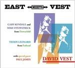 East Meets Vest - CD Audio di David Vest