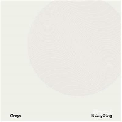 If Anything - Vinile LP di Greys