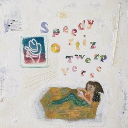 Twerp Verse - Vinile LP di Speedy Ortiz