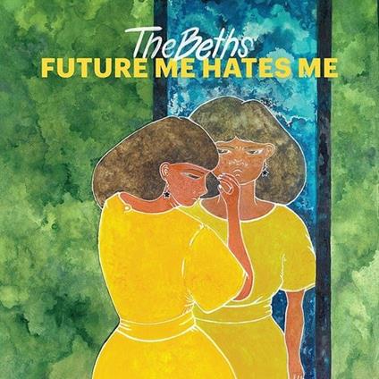 Future Me Hates Me (Blue Vinyl) - Vinile LP di Beths