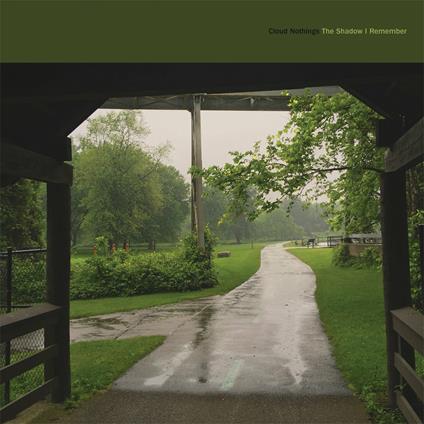 Shadow I Remember - Vinile LP di Cloud Nothings