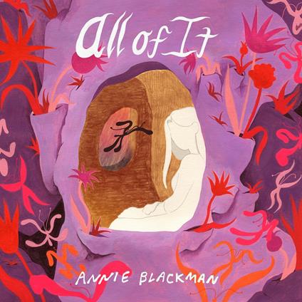 All Of It - CD Audio di Annie Blackman