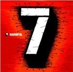 7 - CD Audio di Harmful
