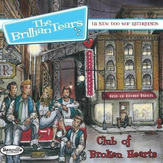 Club of Broken Hearts - CD Audio di Brilliantears