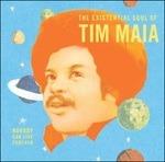 Vinile Nobody Can Live Forever. The Existential Soul of Tim Maia