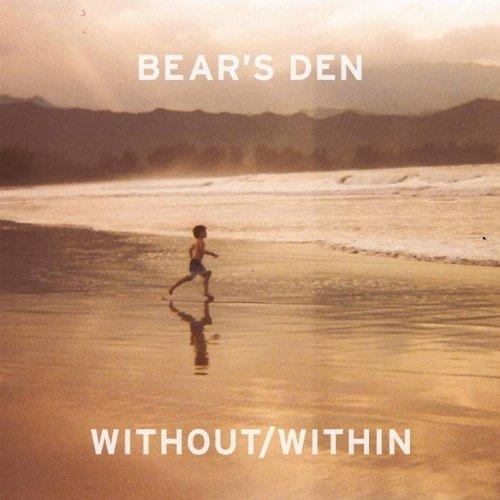 Without-Within - CD Audio di Bear's Den