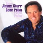 Gone Polka - CD Audio di Jimmy Sturr