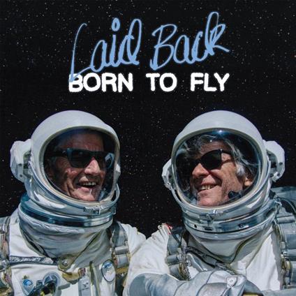 Born To Fly - Vinile LP di Laid Back