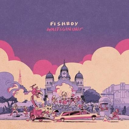 Waitsgiving - Vinile LP di Fishboy