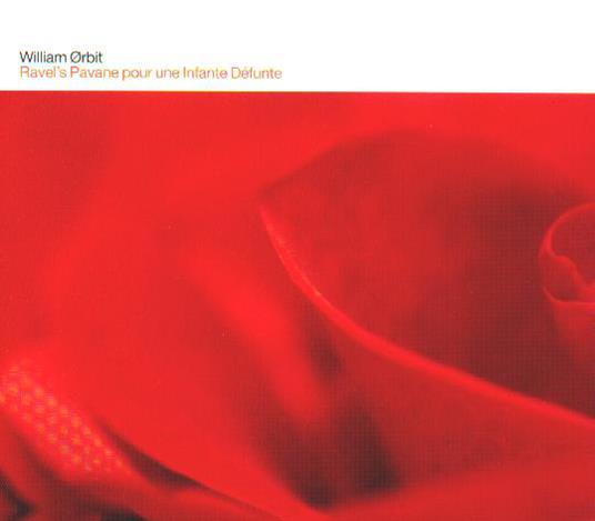 Pavane Pour Une Infant De - CD Audio di William Orbit