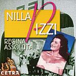 Regina assoluta - CD Audio di Nilla Pizzi