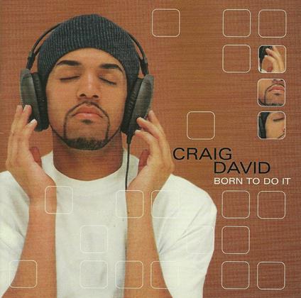 Born To Do It - CD Audio di Craig David