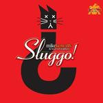 Sluggo! (Deluxe Edition)