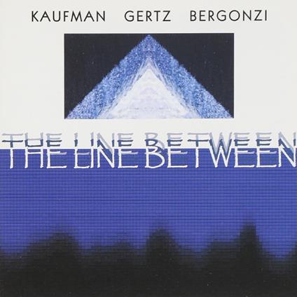 Line Between - CD Audio di Bob Kaufman