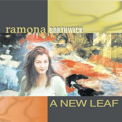 A New Leaf - CD Audio di Ramona Borthwick