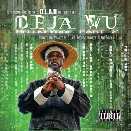 Deja Wu - CD Audio di D.L.A.H.
