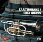 Earthquake - CD Audio di Soli Brass