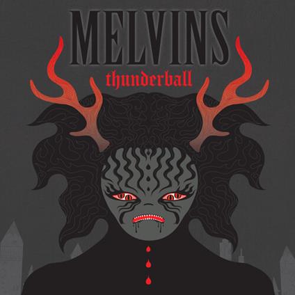 Thunderball (Vinyl Smoke Coloured Limited Edt.) - Vinile LP di Melvins