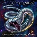 Still Of The Night. A Millennium Tribute