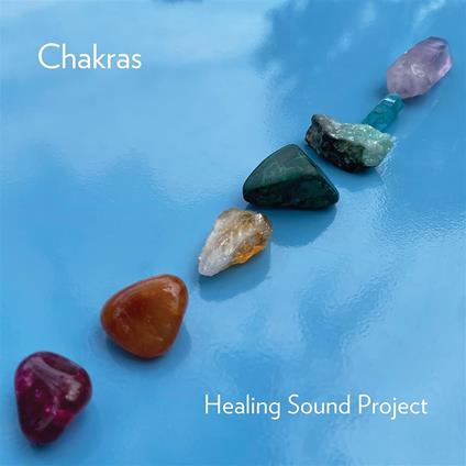 Chakras - CD Audio di Healing Sound Project