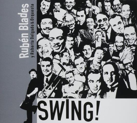 Swing! - CD Audio di Ruben Blades