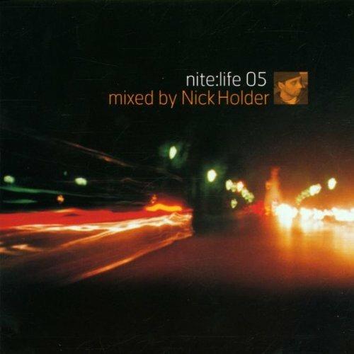 Nite Life 05 - CD Audio di Nick Holder