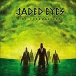 Vinile The Eternal Sea Jaded Eyes
