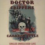 Cabaret Style. Singles Unreleased Live