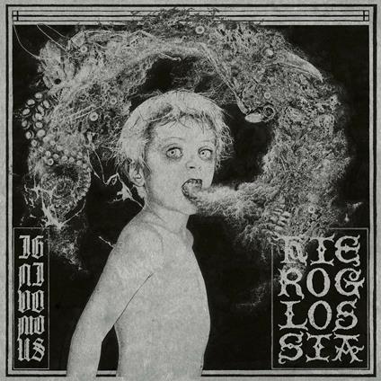 Hieroglossia - CD Audio di Ignivomous