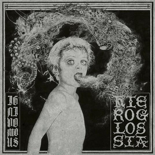 Hieroglossia - CD Audio di Ignivomous