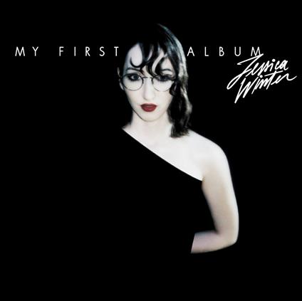 My First Album - Vinile LP di Jessica Winter