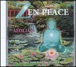 Zen Peace - CD Audio di Aeoliah