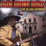 Live in San Antonio - CD Audio di Eugene Bridges