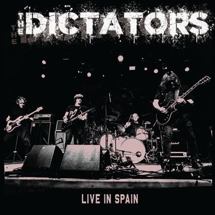 Live In Spain - Vinile LP di Dictators