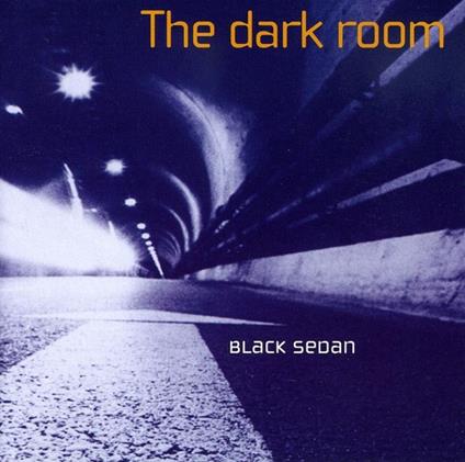 Dark Room - Black Sedan - CD Audio
