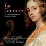 La Gamme. Musica da camera - CD Audio di Marin Marais,Antoine Forqueray,Sonnerie