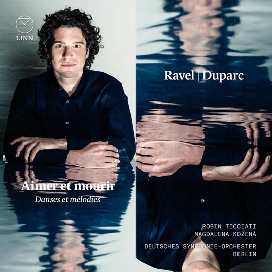 Aimer et mourir. Danze e melodie - CD Audio di Maurice Ravel