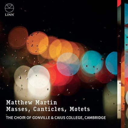 Masses, Canticles, Motet - CD Audio di Mattiew Martin