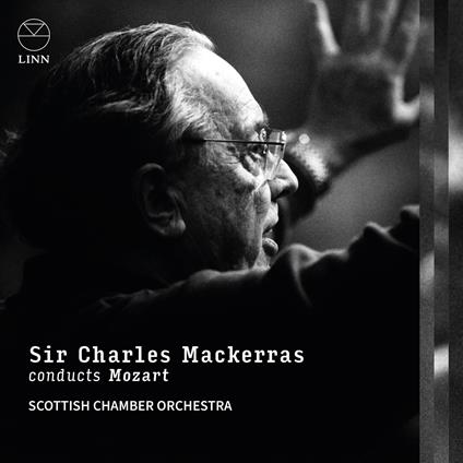 Sir Charles Mackerras Conducts Mozart - CD Audio di Wolfgang Amadeus Mozart,Sir Charles Mackerras