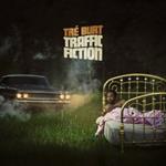 Traffic Fiction (Opaquered Vinyl)
