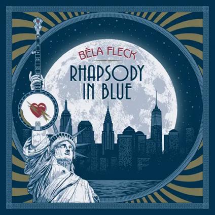 Rhapsody In Blue - Vinile LP di Béla Fleck