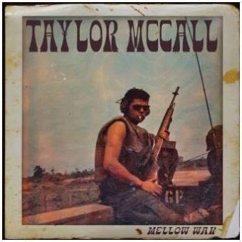 Mellow War - CD Audio di Taylor McCall