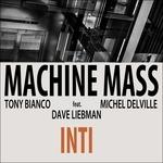 Inti - CD Audio di Machine Mass